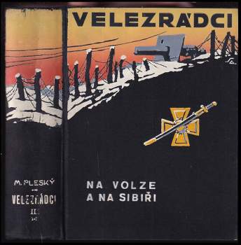 Metoděj Pleský: Velezrádci