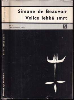Simone de Beauvoir: Velice lehká smrt