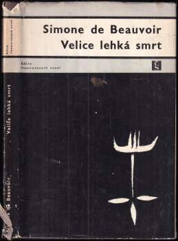 Simone de Beauvoir: Velice lehká smrt