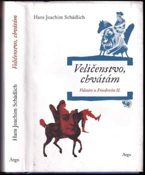 Hans Joachim Schädlich: Veličenstvo, chvátám