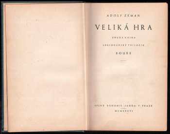Adolf Zeman: Veliká hra