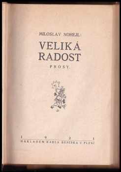 Miloslav Nohejl: Veliká radost