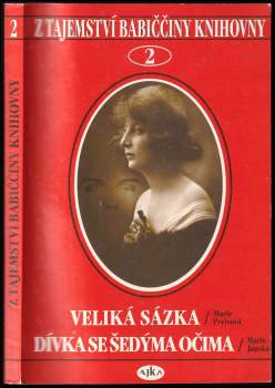 Marie Preisová: Z tajemství babiččiny knihovny
