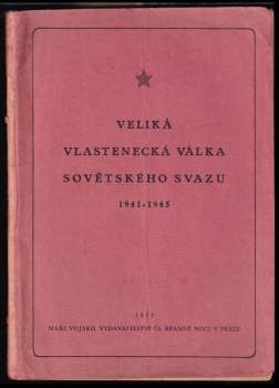 Veliká vlastenecká válka Sovětského svazu 1941-1945