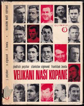 Jindřich Pejchar: Velikáni naší kopané