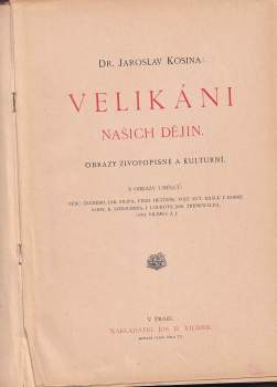 Jaroslav Kosina: Velikáni našich dějin