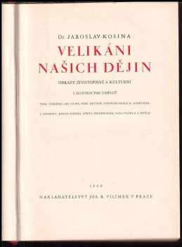 Jaroslav Kosina: Velikáni našich dějin
