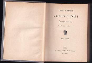 Rudolf Medek: Veliké dni
