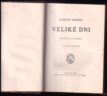 Rudolf Medek: Veliké dni