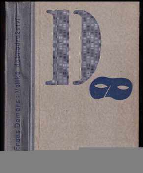 Frans Demers: Veliké dobrodružství : detektivní román