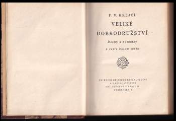 F. V Krejčí: Veliké dobrodružství
