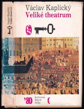 Václav Kaplický: Veliké theatrum