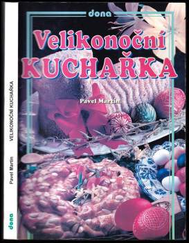 Pavel Martin: Velikonoční kuchařka