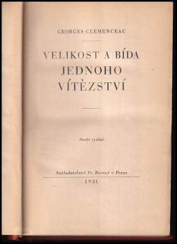 Georges Clemenceau: Velikost a bída jednoho vítězství
