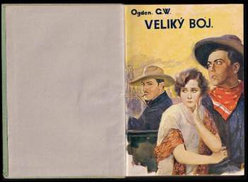 George Washington Ogden: Veliký boj