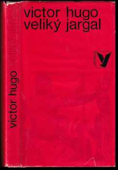 Veliký Jargal - Victor Hugo (1971, Albatros) - ID: 104627