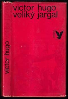 Victor Hugo: Veliký Jargal