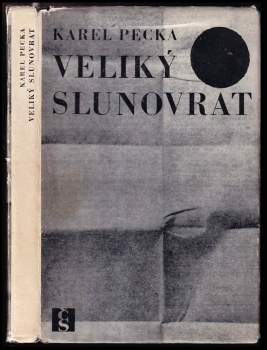 Karel Pecka: Veliký slunovrat