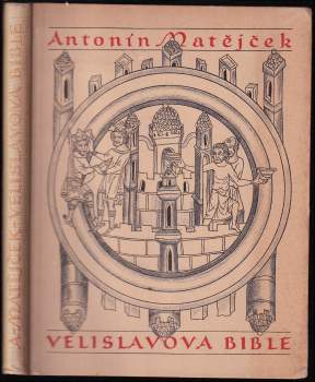 Velislavova Bible a její místo ve vývoji knižní ilustrace gotické