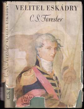 C. S Forester: Velitel eskadry