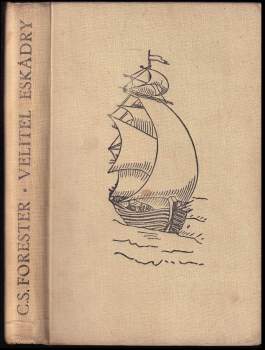 C. S Forester: Velitel eskadry