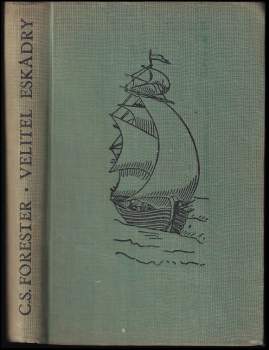 C. S Forester: Velitel eskadry