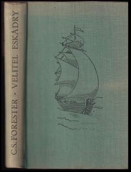 C. S Forester: Velitel eskadry