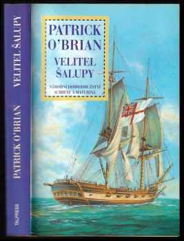 Patrick O'Brian: Velitel šalupy