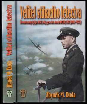 Zbyněk Miloš Duda: Velitel stíhacího letectva