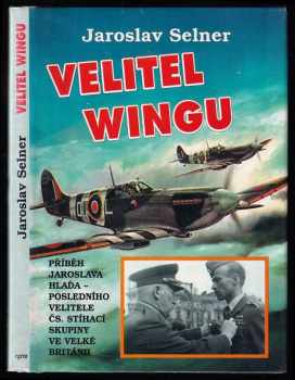 Jaroslav Selner: Velitel wingu