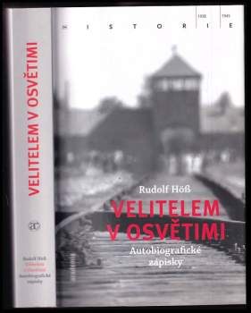 Velitelem v Osvětimi
