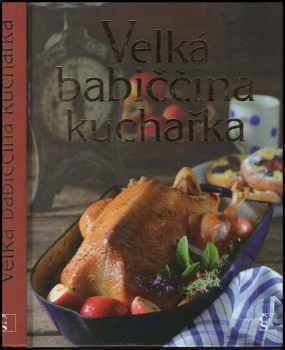 Velká babiččina kuchařka