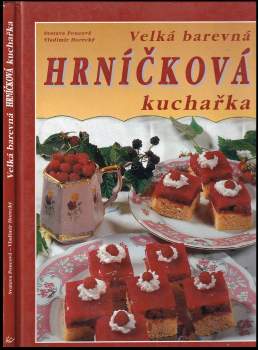 Svatava Poncová: Velká barevná hrníčková kuchařka
