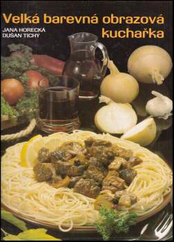 Velká barevná obrazová kuchařka