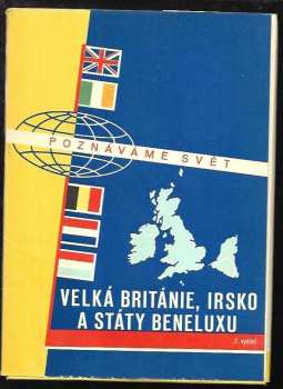 Velká Británie, Irsko a státy Beneluxu