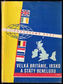 Velká Británie, Irsko a státy Beneluxu