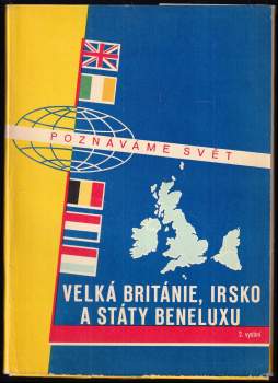 Velká Británie, Irsko a státy Beneluxu