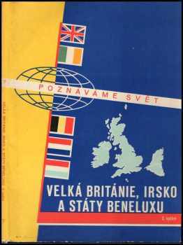 Velká Británie, Irsko a státy Beneluxu