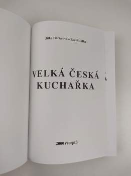 Jitka Höflerová: Velká česká kuchařka