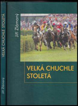 Velká Chuchle stoletá