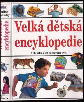 Velká dětská encyklopedie