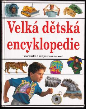 Velká dětská encyklopedie