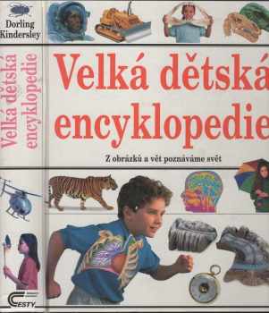 Velká dětská encyklopedie