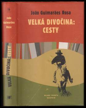 Velká divočina: Cesty