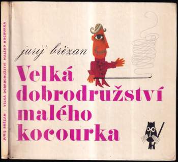 Velká dobrodružství malého kocourka