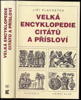 Velká encyklopedie citátů a přísloví