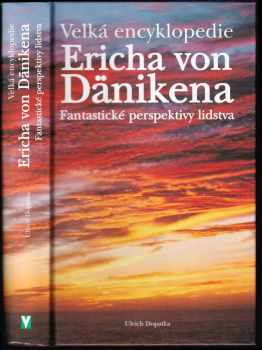 Velká encyklopedie Ericha von Dänikena