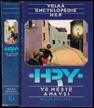 Miloš Zapletal: Velká encyklopedie her