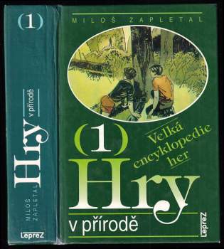 Velká encyklopedie her - Hry v přírodě - 1