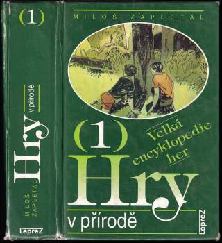Velká encyklopedie her - Hry v přírodě - 1